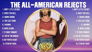 The AllAmerican Rejects Top Hits Popular Songs  Top 10 Song Collection [upl. by Seed288]