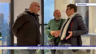 LAVORATORI DI AICA PRONTI ALLO SCIOPERO [upl. by Burnett]