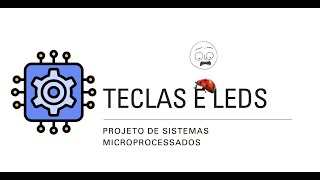 Teclas e Leds [upl. by Ilrebmik]