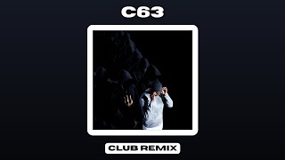 Werenoi  C63 Club Remix [upl. by Mya137]