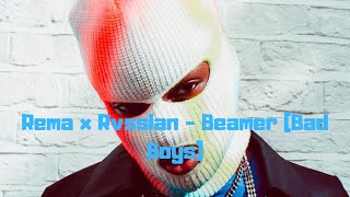 Rema x Rvssian  Beamer Bad BoysSpoken Lyrics  Instrumental [upl. by Ibrek]