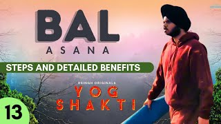 Balasana  Steps and Instructions  Yog Shakti  S01E13 [upl. by Maddox]