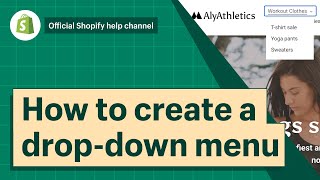 How to create dropdown menus  Shopify Help Center [upl. by Attiuqal]