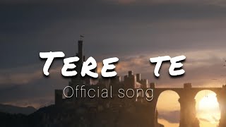 TERE TE  AP DHILLON [upl. by Leuqram]