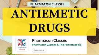 ANTIEMETIC DRUGS  Pharmacology  Pharmacon Classes [upl. by Ylloj]