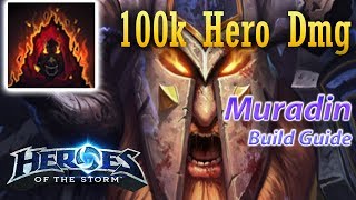 This Bronzebeards Rage Build on Muradin is nuts 100k hero damage [upl. by Donelle689]