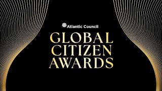 2024 Atlantic Council Global Citizen Awards [upl. by Emeline]