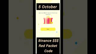 5 October Binance New Crypto Box Red Packet Code Today 2024 [upl. by Piotr]