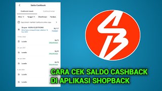 Cara Cek saldo cashback Di aplikasi shopback terbaru 2024 [upl. by Adaval]