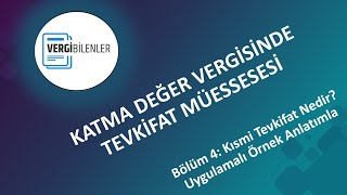 KDV TEVKİFATI BÖLÜM 4 Kısmi Tevkifat Nedir Uygulama Örnekli Anlatımla [upl. by Voltz101]