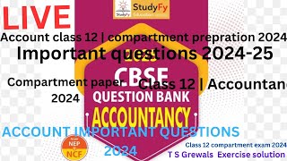 compartment exam 2024  Account class 12  Question paper 2024  Important questions  Class 12 [upl. by Dulcie452]