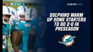 Evaluating Dolphins vs Commander week 2 Preseason Game [upl. by Iorgo88]