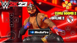 Download Game WWE Smackdown 2K23 PPSSPP  Size 600mb Full character [upl. by Teeniv752]