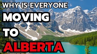 10 Reasons Why is Everyone Moving to Alberta Canada [upl. by Rog489]