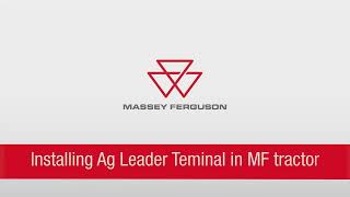 Installing an Ag Leader Terminal into a Massey Ferguson Tractor [upl. by Samala]