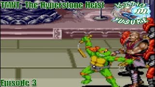 TMNT The Hyperstone Heist  Episode 3 [upl. by Mosley]