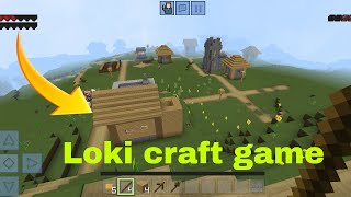 Loki craft gameplay video how to play game Lokicraft [upl. by Ylrac]