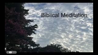 Richmond Chapel Virtual Ladies Class  92824  Biblical Meditation  Jessica M [upl. by Bergh436]