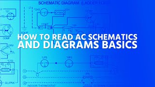 How to Read AC Schematics and Diagrams Basics [upl. by Liz]