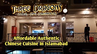 Three Dragons Restaurant G7 Islamabad  Chinese Thai Continental [upl. by Bocaj]