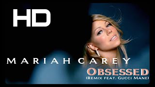 Mariah Carey  Obsessed Remix ft Gucci Mane Official HD Video 2009 [upl. by Garrett]