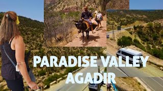 Agadir Paradise Valley Nice Place Walking Tour traveler fatiha [upl. by Ramah]