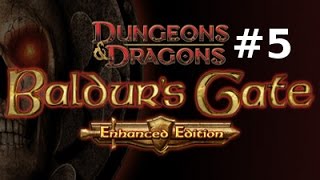 Baldurs Gate EE  Walkthrough Partie 5 [upl. by Eitsud]