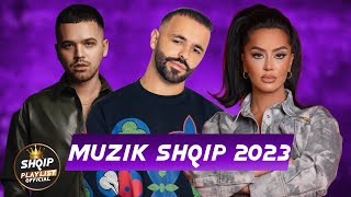 MUZIK SHQIP 2023  HITET E REJA SHQIP 2023  Muzik Shqip 2023  Hitet Shqip 2023 [upl. by Hyacintha]