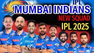 IPL 2025 Mumbai Indians Full Squad  MI Squad 2025  Mumbai Team New Squad  MI New Players 2025 [upl. by Anastassia]