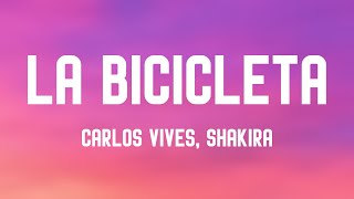 La Bicicleta  Carlos Vives Shakira Lyrics Video 🎺 [upl. by Savart]