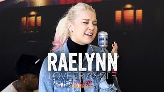 Raelynn  Love Triangle Acoustic [upl. by Idas789]