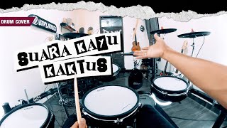 SUARA KAYU  KAKTUS Pov Drum Cover by Sunguiks BoncekAR [upl. by Naitsabes]