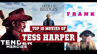 Tess Harper Top 10 Movies  Best 10 Movie of Tess Harper [upl. by Ytte711]