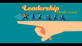 Leadership made Easy [upl. by Cecil]