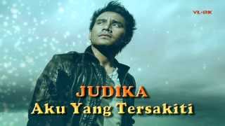 Judika  Aku Yang Tersakiti Lirik [upl. by Nicolette]