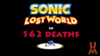 Sonic Lost World in 162 Deaths [upl. by Nhabois]