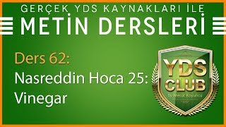 YDS Metin Dersleri 62  Nasreddin Hoca 25  Vinegar [upl. by Etteroma]