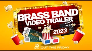 BRASS BAND 2023  TRAILER SHORT VIDEO  COMING OUT THIS FRIDAY 15TH112024 sundayservicelive [upl. by Oirobil]