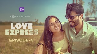 Love Express  Episode 0506  Telugu Webseries 2024  South Indian Logic [upl. by Lord]