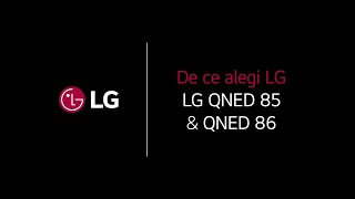 De ce să alegi LG QNED 85 amp QNED 86 [upl. by Sorodoeht]