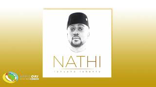 Nathi  Ndim Lo Official Audio [upl. by Nagar]