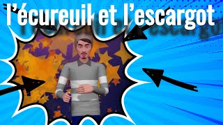 Lire un texte facile en français l’écureuil et l’escargot [upl. by Hgielsel]