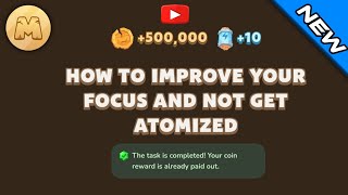 How To Improve Your Focus and Not Get Atomized Video Code  MemeFi New Video Code [upl. by Anton]