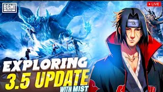 Mist is live EXPLORING 35 UPDATE WITH MIST FULL BOOM BAAM GAMEPLAY lI BGMI [upl. by Suez]