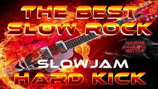 THE BEST SLOW ROCK SLOW JAM HARD KICK [upl. by Doro]