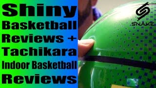 Shiny Basketballs  Tachikara Reviews  Best Freestyle Basketballs [upl. by Hnahk]