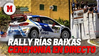 RALLY RÍAS BAIXAS 2024 EN DIRECTO I Ceremonia de salida en vivo [upl. by Aivonas]