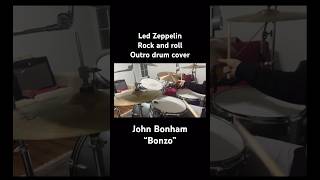 Rock and Roll Led Zeppelin Outro DRUM COVER John Bonham [upl. by Fortuna]