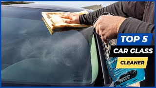 ✅ Top 5 best car glass cleaner 2023 🔥 [upl. by Millham]