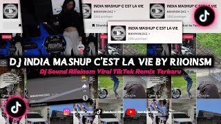 Dj India Mashup Cest La Vie By Riioinsm Fyp TikTok  Dj Sound Riioinsm Viral TikTok Remix Terbaru [upl. by Janeczka683]